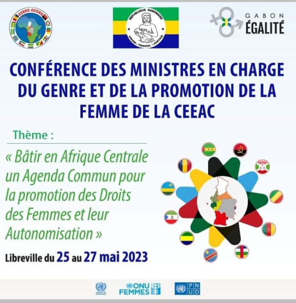 GABON-CEEAC : Conférence des Ministres  en charge du genre et de la promotion  de la femme de la CEEAC